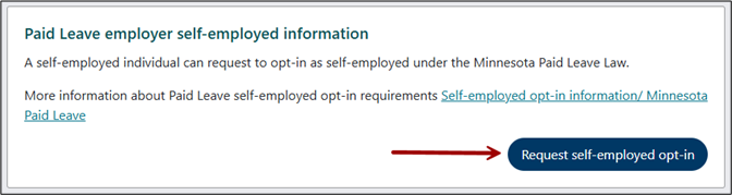 Select the button to Request self-employed opt-in